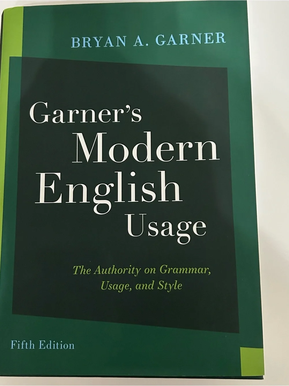 Garner’s Modern English Usage Fifth Edition Hardcover
